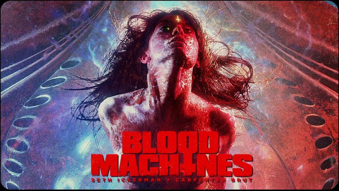 Blood Machines (2019)