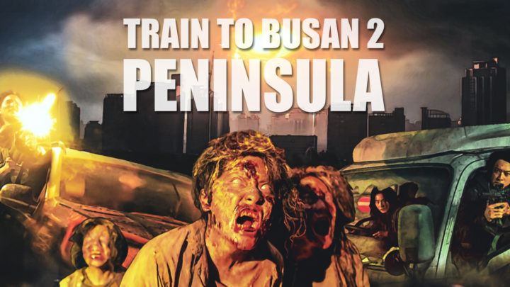 Train to Busan 2: Peninsula