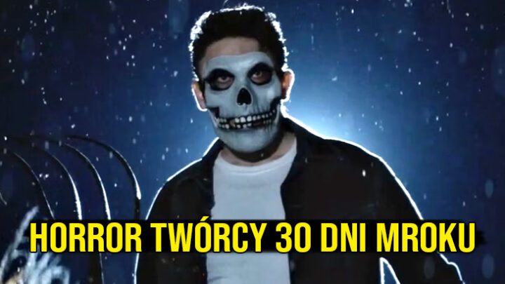 Nowy horror od reżysera 30 dni nocy | horrorowe newsy #35