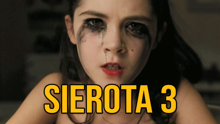 Sierota 3, Piła 11 – horrorowe newsy #38