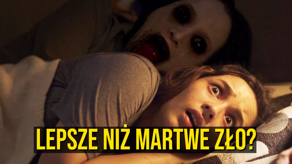 Horrory w stylu Martwego zła