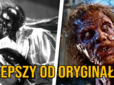 Remaki horrorów lepsze od oryginału